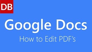 How to Edit a PDF  Google Docs Tutorial [upl. by Kind]