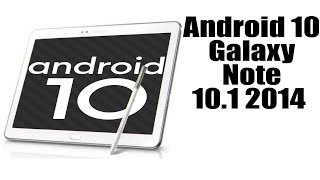 Install Android 10 on Galaxy Note 101 2014 LineageOS 171  How to Guide [upl. by Wittenburg]