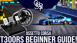 The Definitive Assetto Corsa Drifting Guide amp Thrustmaster T300RS Settings [upl. by Cleland665]