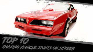 Top 10 Amazing Vehicle Stunts on Screen [upl. by Irallih]