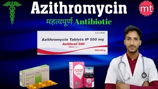 AzithromycinAzithral 500mgAzithromycin 500mg tabletusesDoseSide effectsAzee tabletAzicip 500 [upl. by Htebazie40]