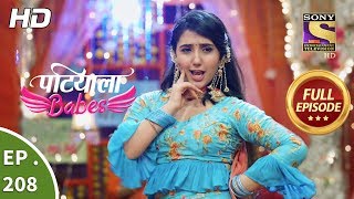 Patiala Babes  Ep 208  Full Episode  12th September 2019 [upl. by Bashee]