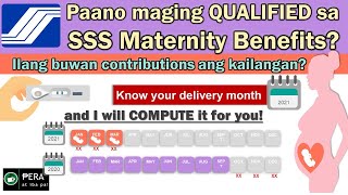 SSS Maternity Qualifying Period  Ilang monthly contributions ang kailangan [upl. by Airet398]