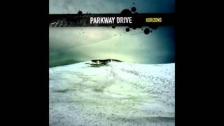 Parkway Drive  Horizons Album [upl. by Timus]