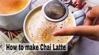 How to make Creamy Chai Latte like Starbucks  Chai in 2 ways [upl. by May]