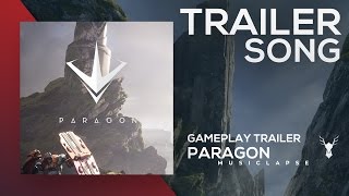 Paragon  Gameplay Trailer SONG [upl. by Hgielanna]