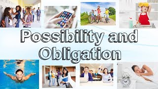 Possibility and Obligation  Learn English [upl. by Oilime]