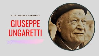 Giuseppe Ungaretti  Poetica opere Videolezione riassunto [upl. by Anined]