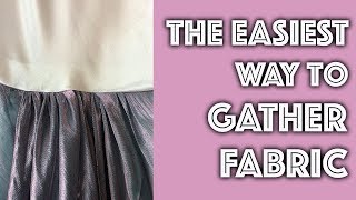 How To Gather Fabric The Easiest Way  Sew Anastasia [upl. by Hoj]