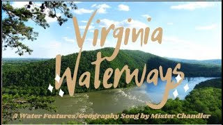 Hey Virginia Waterways  A Virginia Water Features Song [upl. by Sesmar]