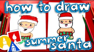 How To Draw Summer Santa [upl. by Singer]