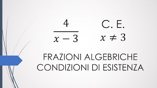 Frazioni algebriche  Condizioni di esistenza [upl. by Frame459]