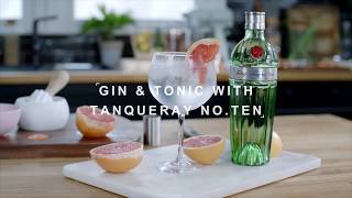 The Tanqueray NoTen Gin amp Tonic [upl. by Belding]