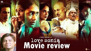 Love Sonia review by Saahil Chandel  Mrunal Thakur  Manoj Bajpai  Rajkumar rao [upl. by Tess]