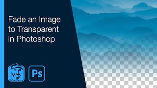 Fade an Image to Transparent in Photoshop [upl. by Olympium366]