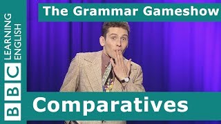 Comparatives The Grammar Gameshow Episode 15 [upl. by Orianna]