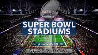 NFL Super Bowl Stadiums 19672024 [upl. by Dorsey]