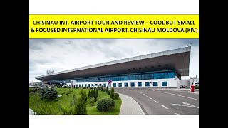 Super Small and Cool Chisinau Moldova International Airport KIV Review and Tour [upl. by Ener511]