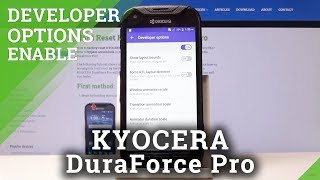 How to Enable Developer Options in KYOCERA DuraForce Pro  Manufacturers Settings [upl. by Hoopen684]