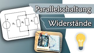 Parallelschaltung von Widerständen einfach erklärt  Gleichstromtechnik 5 [upl. by Nylanej486]