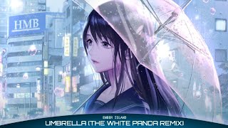 Nightcore  Umbrella Remix  Lyrics [upl. by Suilmann461]