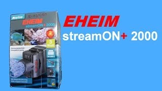 Eheim streamON 2000  Unboxing amp Demonstration [upl. by Ellered352]