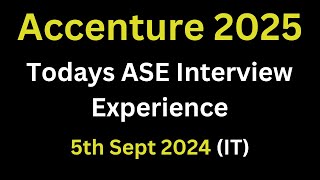 5th sept 24 Accenture Todays ASE Interview Experience 2025 Batch  Accenture Technical Questions [upl. by Lear]