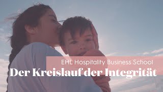 EHL  Der Kreislauf der Integrität [upl. by Anniken]