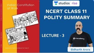 L3 Chapter 2 Part 1  Class 11 NCERT Polity Summary  UPSC CSEIAS 2020  Sidharth Arora [upl. by Nekciv]