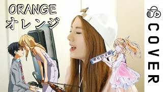 Shigatsu wa Kimi no Uso ED2  Orange┃Cover by Raon Lee [upl. by Casper]