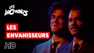 Les Inconnus  Les envahisseurs [upl. by Kissie]