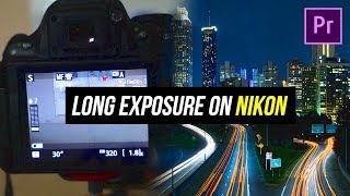 How To Use Nikon LONG EXPOSURE Setting D5200D3400D5600 TUTORIAL [upl. by Atteirneh]