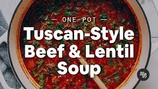 1Pot TuscanStyle Beef amp Lentil Soup  Minimalist Baker Recipes [upl. by Aramoiz]