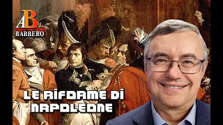 Alessandro Barbero  Le riforme di Napoleone [upl. by Aciemaj]