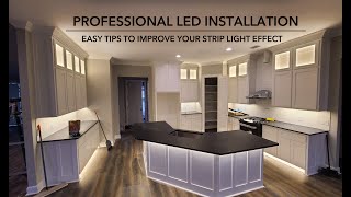 Think about THIS to Install LED Strips Like A Pro [upl. by Fowle46]