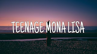 Alfie Castley  Teenage Mona Lisa Lyrics [upl. by Nomsed936]