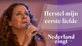 Herstel mijn eerste liefde  Nederland Zingt [upl. by Ylirama91]