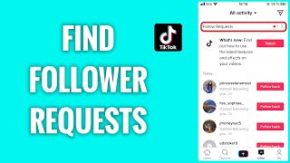 How To Find TikTok Follower Requests [upl. by Yrok194]