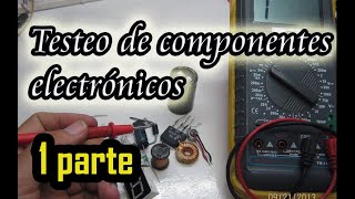 👌 Testeo de componentes electrónicos testing of electronic components [upl. by Amhser]