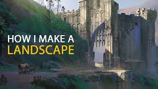 How I Make A Landscape Concept Art Process [upl. by Nonnaihr]