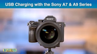 Sony A7 Series USB Charging [upl. by Odrick]