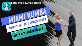 Miami Rumba Sequence Dance Instruction [upl. by Eedrahs924]