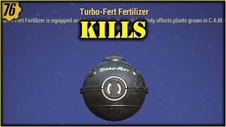 Fallout 76  How to Use TurboFert Feretilizer as a Lethal Weapon [upl. by Eenahs]