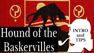 Introduction and Reading Tips The Hound of the Baskervilles [upl. by Ayotan885]