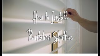 How to Install Plantation Shutters  Australia [upl. by Furgeson]