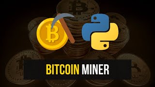 Simple Bitcoin Miner in Python [upl. by Ahto744]