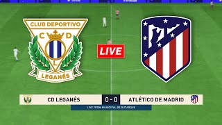 🔴Leganés vs Atlético de Madrid  LA LIGA Match Day [upl. by Pia]