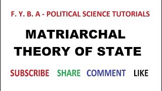 The Matriarchal Theory of State  IV [upl. by Adam]