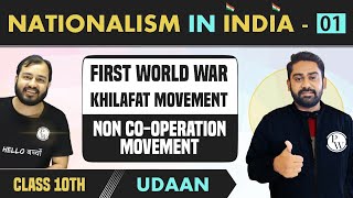 Nationalism in India 01  First World War  Khilafat Movement  Class 10  NCERT  Udaan [upl. by Noirb]