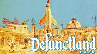 Defunctland The History of Tomorrowland 1955 [upl. by Theona]